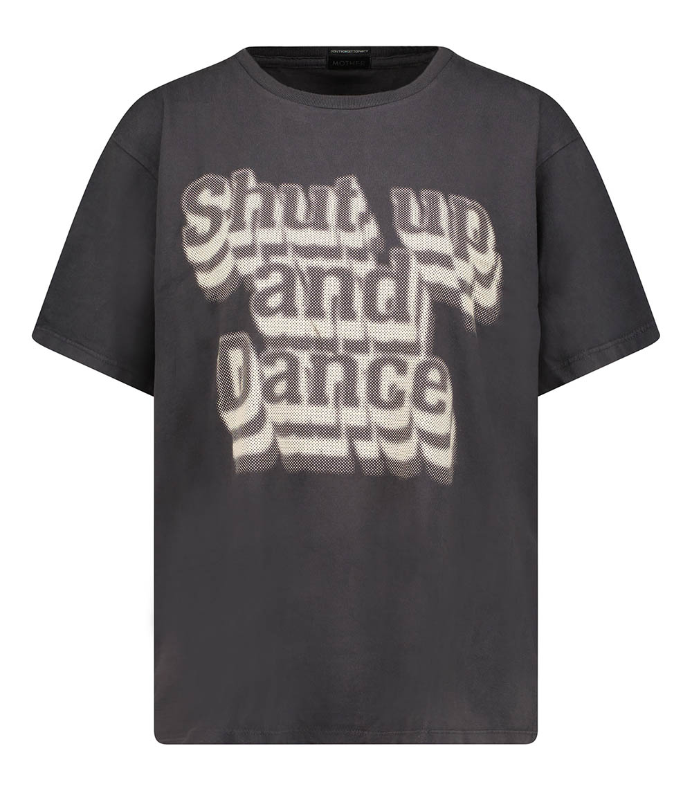 Tee-shirt The Rowdy Shut up and Dance Mother