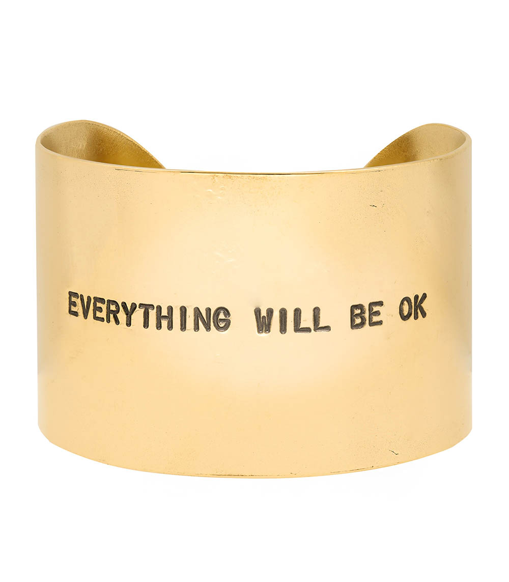 Manchette gravée Everything Will Be Ok Atelier 7|12