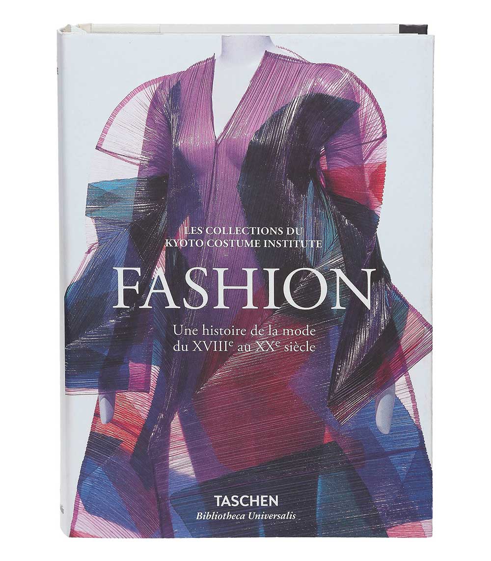 Fashion : Une histoire de la mode du XVIIIe au XXe siècle Taschen