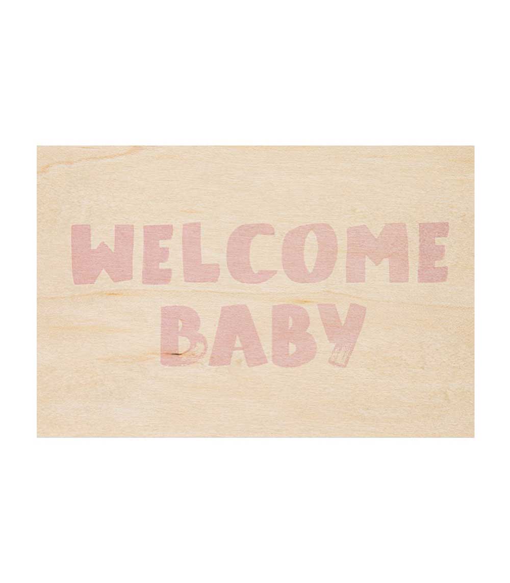 Carte Welcome Baby rose Woodhi