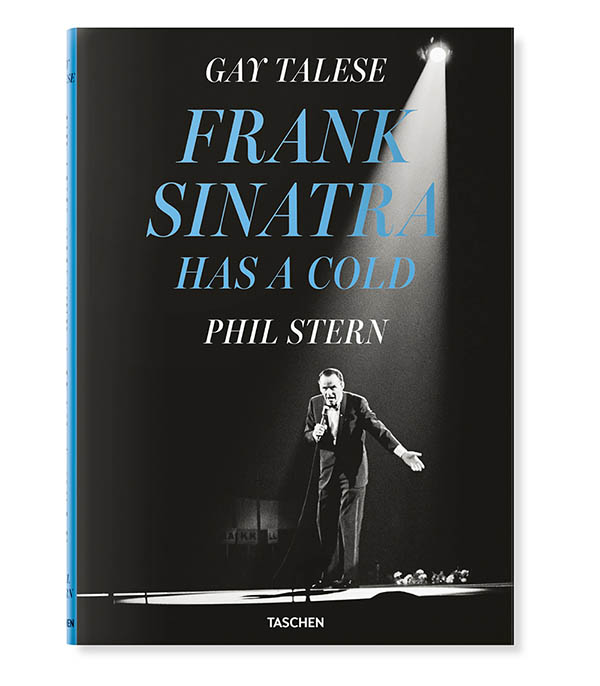 Livre Gay Talese. Phil Stern. Frank Sinatra Has a Cold Taschen