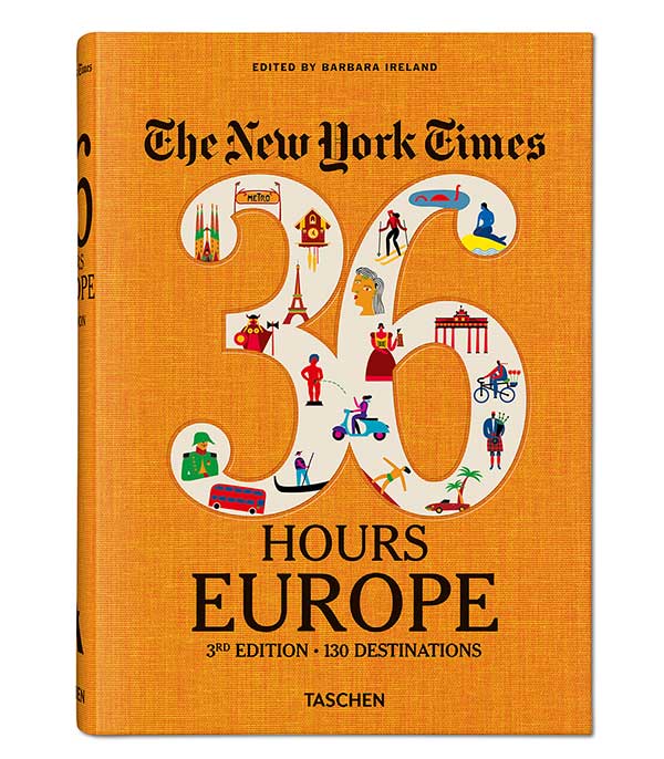 36 Hours Europe, The New York Times Taschen