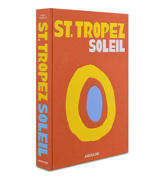 Livre St Tropez Soleil Assouline