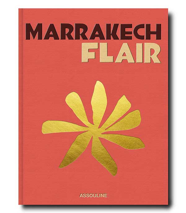 Livre Marrakech Flair Assouline